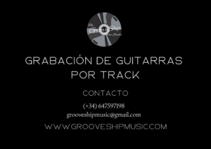 GRABACIÓN DE GUITARRAS (POR TRACK)